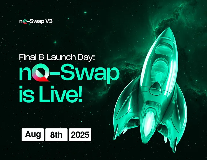 nQ-Swap Launches Today: The Next Evolution in Decentralized Trading